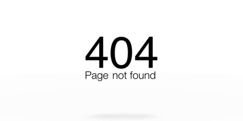 Lỗi 404 File Not Found - Lỗi truy cập Website thường thấy
